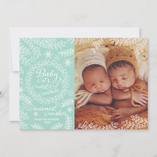 Baby its Cold Outside Mint Holiday Photo Card