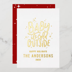 Baby its cold outside modern minimal Christmas red Foil Holiday Card
