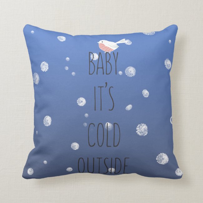 Baby, it's cold outside - Navy Blue Christmas