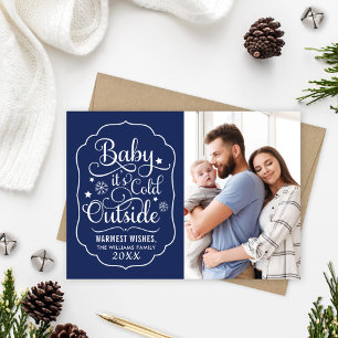 Baby Its Cold Outside Navy Blue Photo Holiday Card