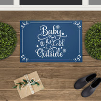 Baby Its Cold Outside Navy Blue Script Holiday Doormat