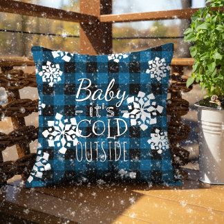 Baby Its Cold Outside On Blue Black Plaid Pattern Throw Pillow