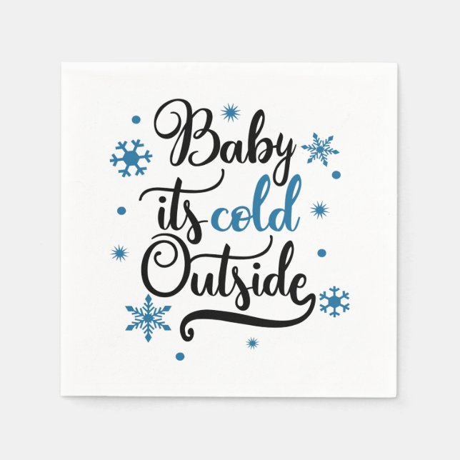 baby its cold outside paper napkins (Front)