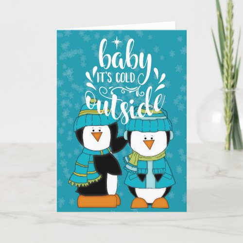 Baby Its Cold Outside Penguins Blue Card