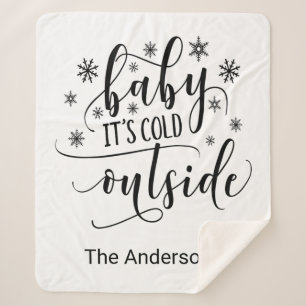 Baby Its Cold Outside Personalize Sherpa Blanket