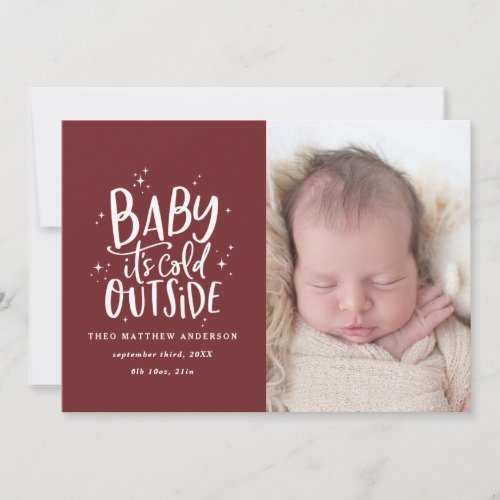 Baby its cold outside photo birth announcement