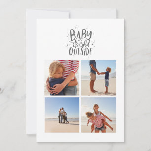 Baby its cold outside photo Christmas holiday card