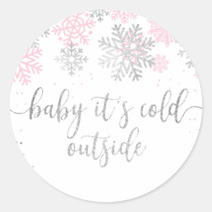 Baby It's Cold Outside Pink And Silver Snowflakes Classic Round Sticker