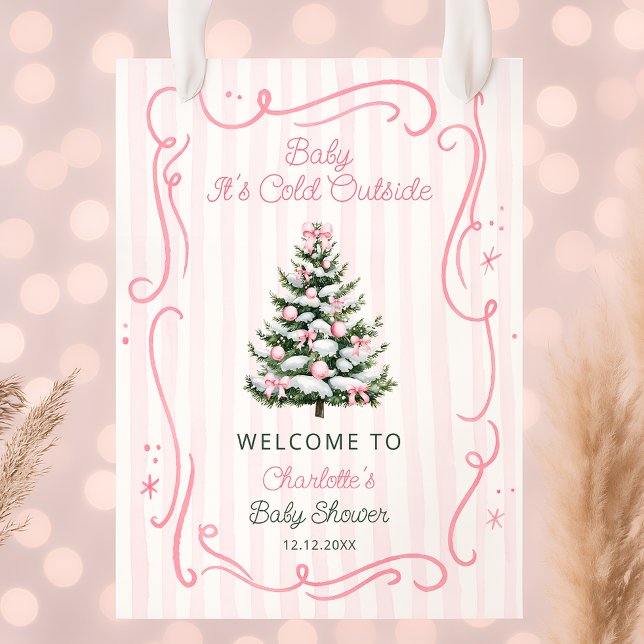 Baby It's Cold Outside Pink Baby Shower Welcome Poster (Creator Uploaded)