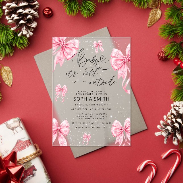 Baby It's Cold Outside Pink Bow Baby Shower Acrylic Invitations (Insitu (Holiday))