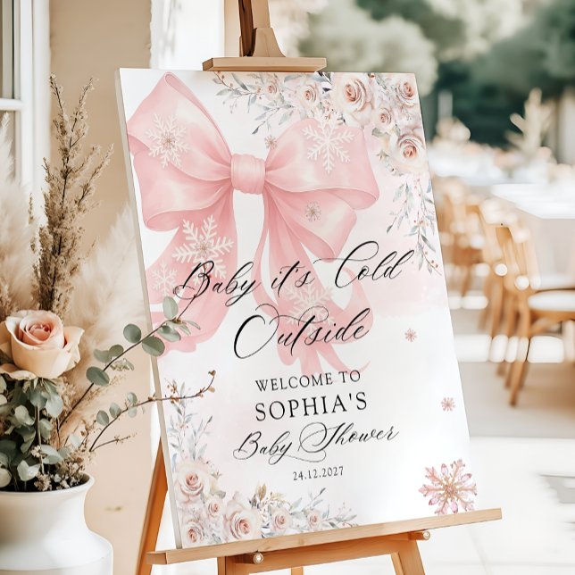 Baby Its Cold Outside Pink Bow Baby Shower Welcome Foam Board (Creator Uploaded)