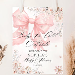 Baby Its Cold Outside Pink Bow Baby Shower Welcome Poster