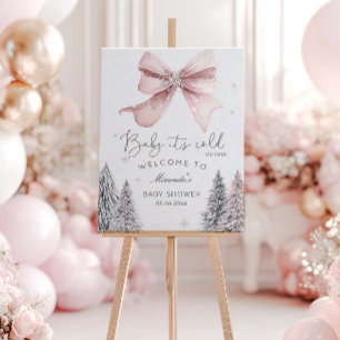Baby It's Cold Outside Pink Bow Welcome Foam Board