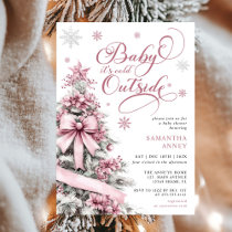 Baby it's Cold Outside Pink Christmas Baby Shower Invitation