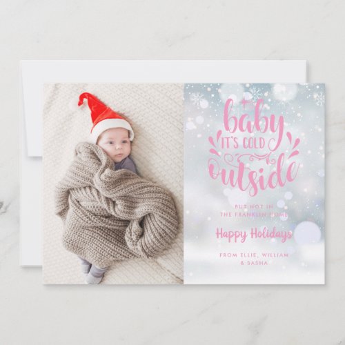Baby Its Cold Outside Pink Girl Holiday Birth Announcement