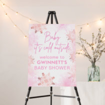 Baby Its Cold Outside Pink Girl Welcome Sign