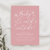 Baby it's Cold Outside Pink Snowflake Baby Shower Invitation