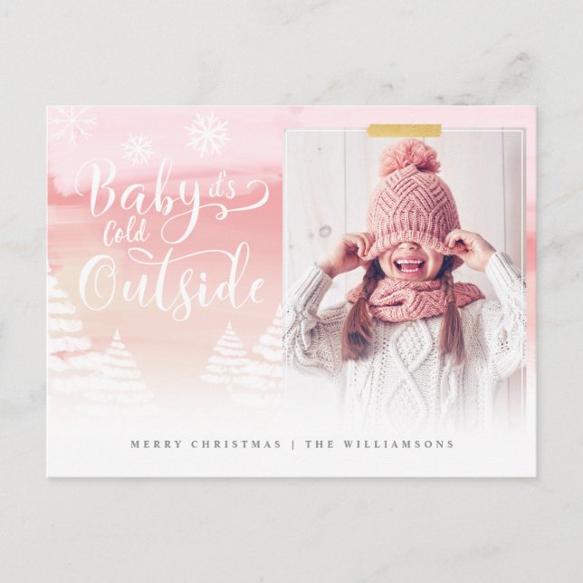 Baby It's Cold Outside Pink Winter Christmas Photo Postcard (Front)
