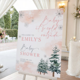 Baby It's Cold Outside Pink Winter Welcome Sign
