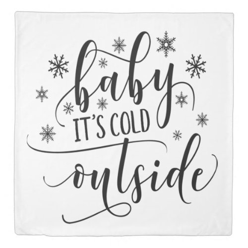 Baby Its Cold Outside Queen Size Duvet Cover Bed