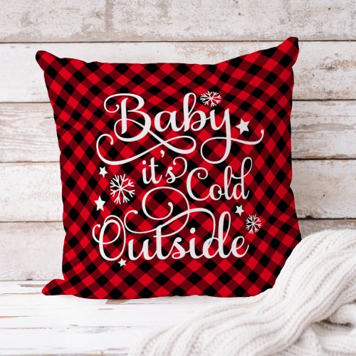 Baby Its Cold Outside Red Buffalo Plaid Holiday Throw Pillow