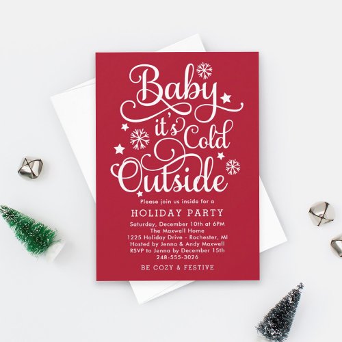 Baby Its Cold Outside Red Holiday Party Invitation