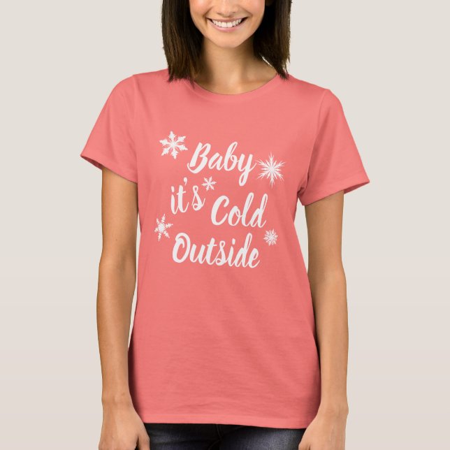 Baby it's Cold Outside Red long sleeve T-shirt (Front)