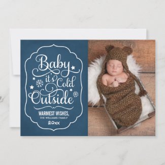 Baby It's Cold Outside | Rustic Navy Blue Photo Holiday Card