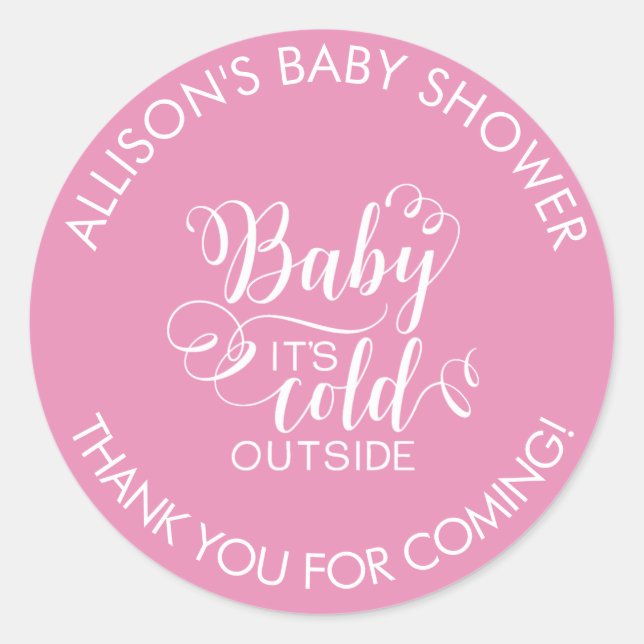 Baby It's Cold Outside Shower It's Favor Sticker (Front)