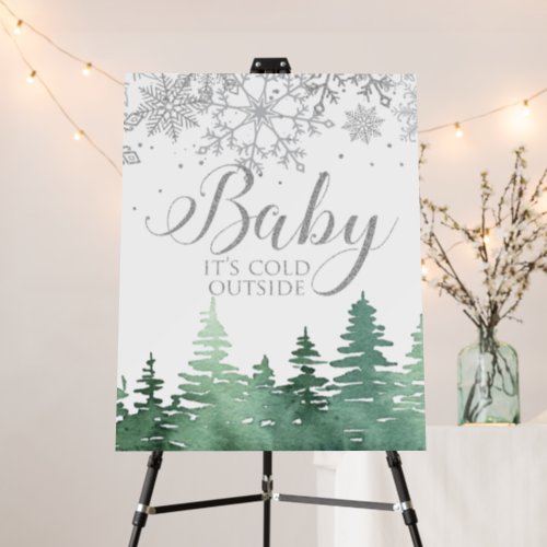 Baby Its Cold Outside Silver Snowflakes and Trees Foam Board