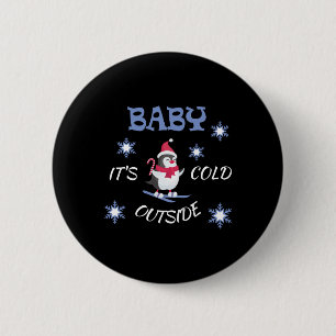 Baby Its Cold Outside Skiing Penguin T Shirt  Button