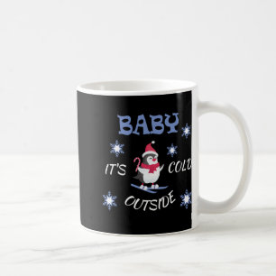 Baby Its Cold Outside Skiing Penguin T Shirt Coffee Mug