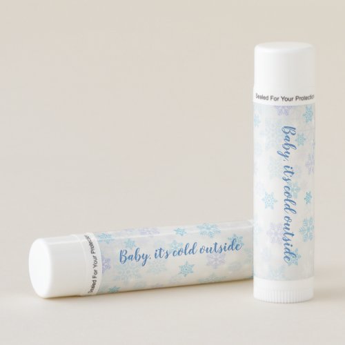 Baby its cold outside  Snowflakes Lip Balm
