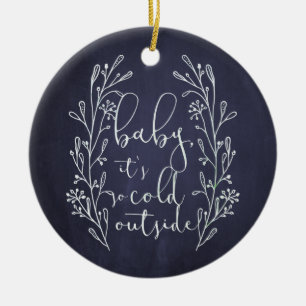 Baby It's Cold Outside Snowflakes Monogrammed Ceramic Ornament