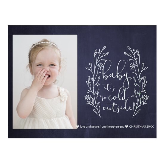 Baby It's Cold Outside Snowflakes Navy White Photo Postcard