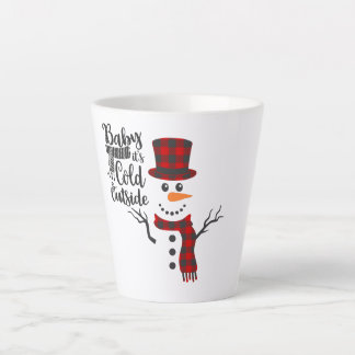 Baby Its Cold Outside Snowman Mug