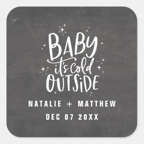 Baby its cold outside stag Christmas Holiday Square Sticker