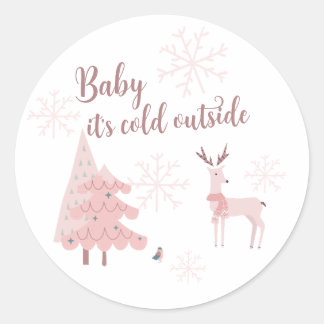 Baby It's Cold Outside Sticker