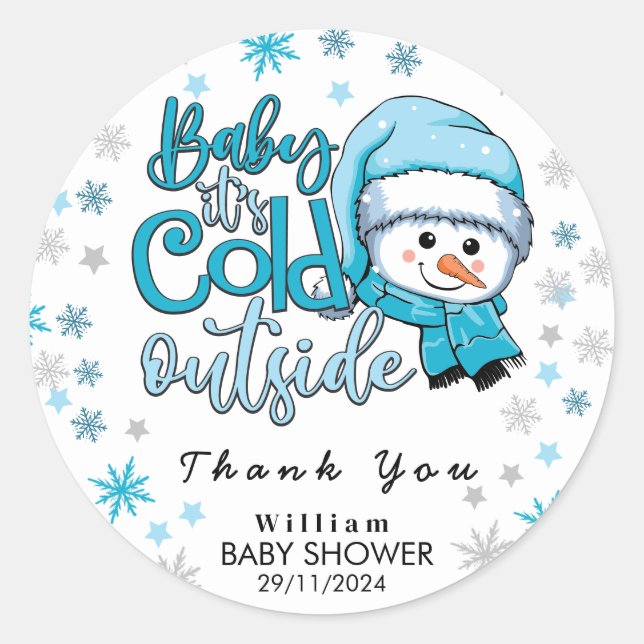 baby its cold outside thank you classic round sticker (Front)