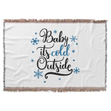 baby its cold outside throw blanket