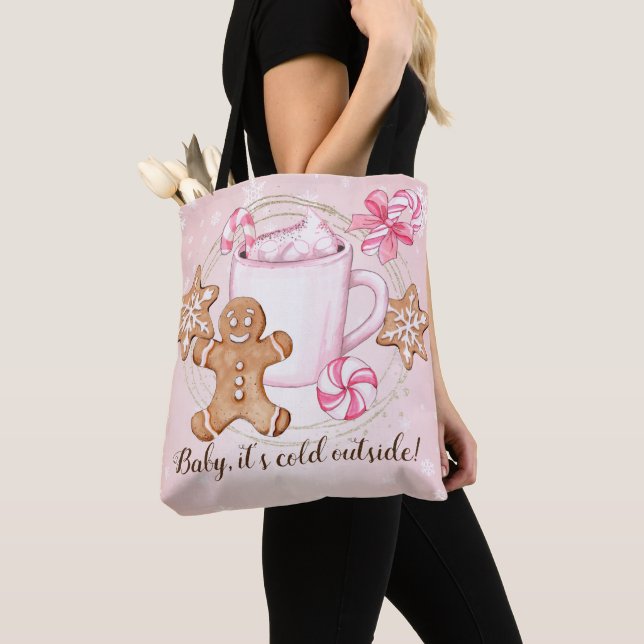 Baby its cold outside tote bag (Close Up)