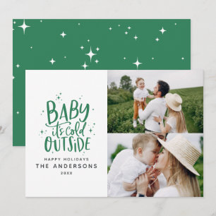 Baby its cold outside typography Christmas photo Save The Date