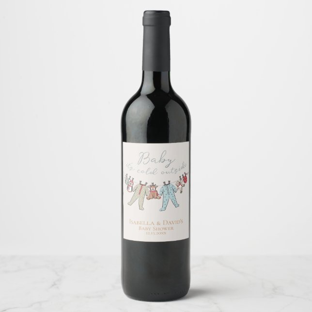 Baby Its Cold Outside Winter Baby Shower Wine Label (Front)