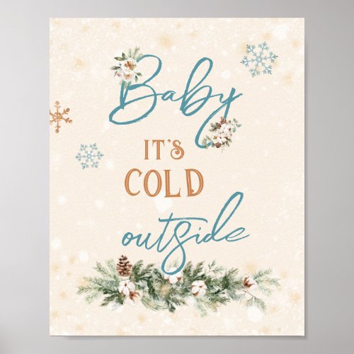 Baby Its Cold Outside Winter Boy Shower Sprinkle Poster