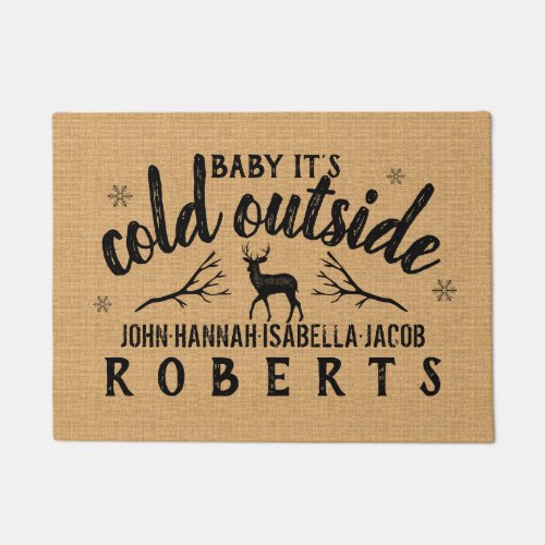 Baby Its Cold Outside Winter Deer Burlap Custom Doormat