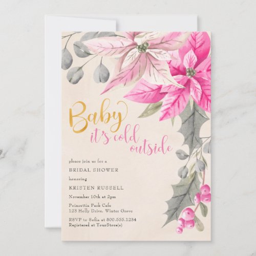 Baby its Cold Outside Winter Floral Bridal Shower Invitation