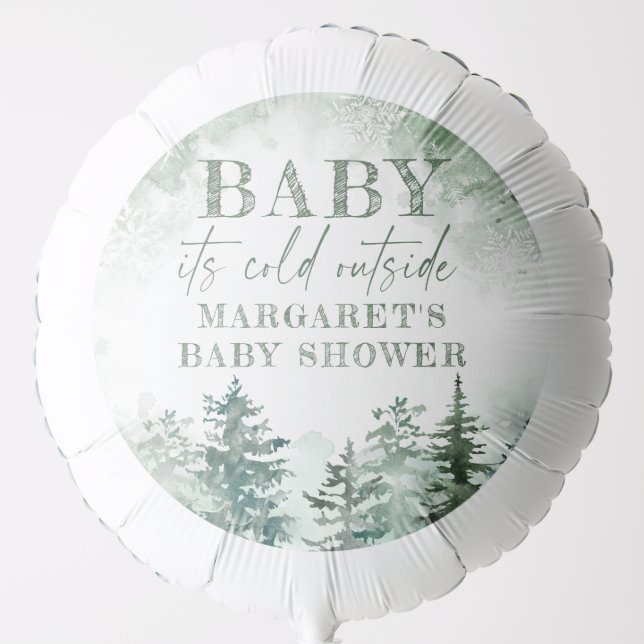 Baby It's Cold Outside Winter Forest  Balloon (Front)