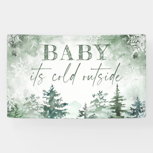 Baby Its Cold Outside Winter Forest  Banner