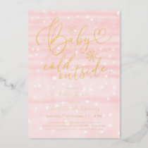 Baby It's Cold Outside Winter Girl Baby Shower Foil Invitation