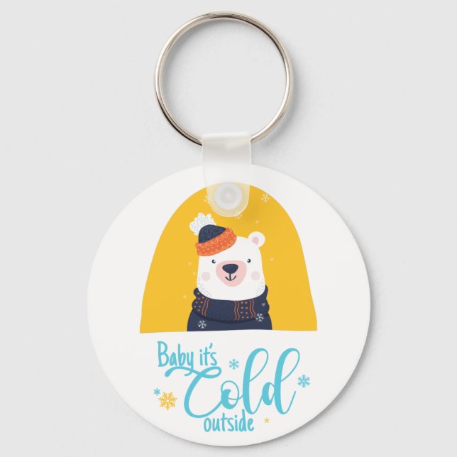 Baby it's cold outside winter keychain (Front)